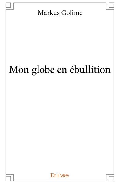 Produktbild: Mon globe en ebullition