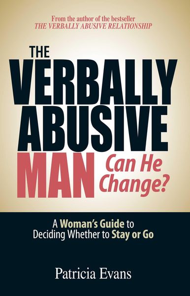 Produktbild: The Verbally Abusive Man - Can He Change?