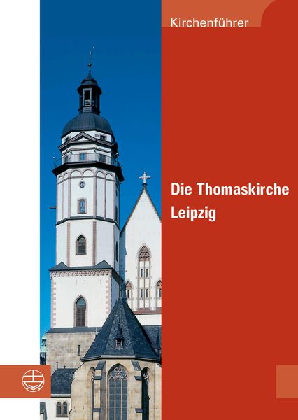 Produktbild: Die Thomaskirche Leipzig