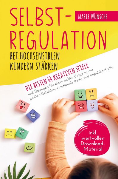 Produktbild: Selbstregulation bei hochsensiblen Kindern st&auml;rken