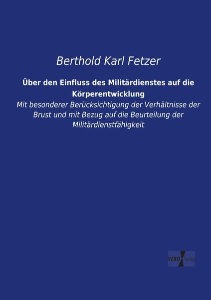 Produktbild: &Uuml;ber den Einfluss des Milit&auml;rdienstes auf die K&ouml;rperentwicklung