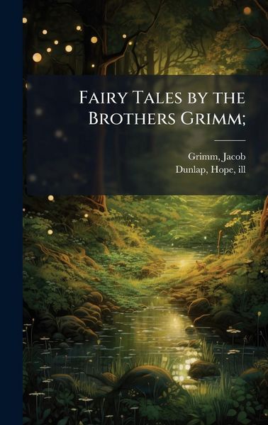 Produktbild: Fairy Tales by the Brothers Grimm;