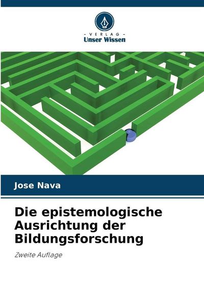 Produktbild: Die epistemologische Ausrichtung der Bildungsforschung