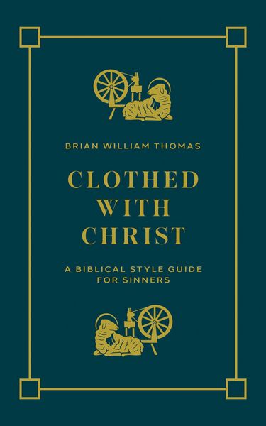 Produktbild: Clothed with Christ
