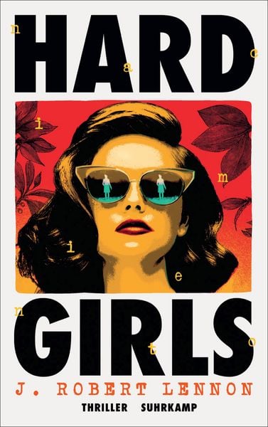 Hard Girls, Taschenbuch von J. Robert Lennon, Suhrkamp, 978-3-518-47509-6