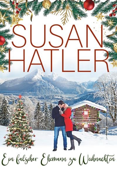 Produktbild: Ein falscher Ehemann zu Weihnachten (Liebe in Christmas Mountain, #4)