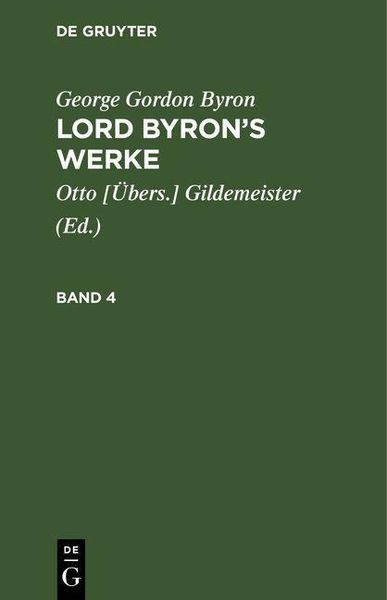 Produktbild: George Gordon Byron: Lord Byron's Werke. Band 4