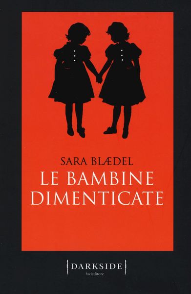 Produktbild: Le bambine dimenticate