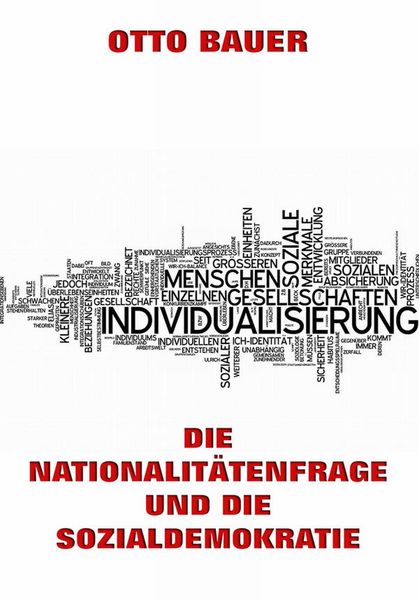 Produktbild: Die Nationalit&auml;tenfrage und die Sozialdemokratie