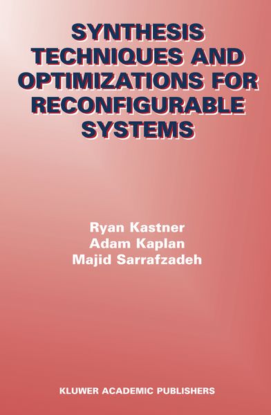 Produktbild: Synthesis Techniques and Optimizations for Reconfigurable Systems