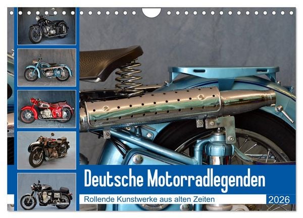Produktbild: Deutsche Motorrad - Legenden - Rollende Kunstwerke aus alten Zeiten (Wandkalender 2026 DIN A4 quer), CALVENDO Monatskalender