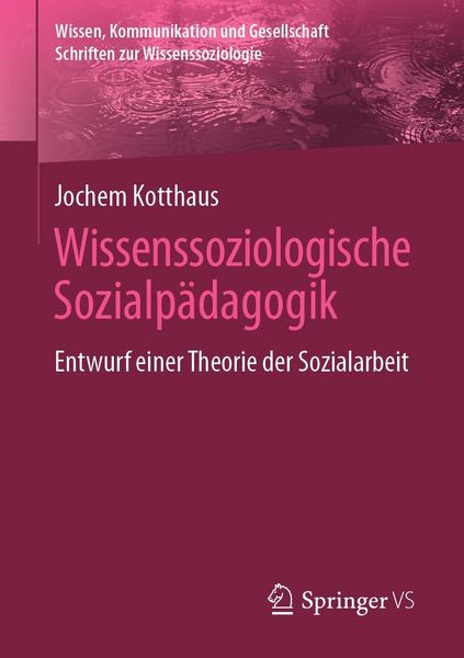 Produktbild: Wissenssoziologische Sozialp&auml;dagogik
