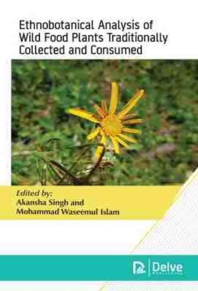 Produktbild: Ethnobotanical Analysis of Wild Food Plants Traditionally Collected and Consumed