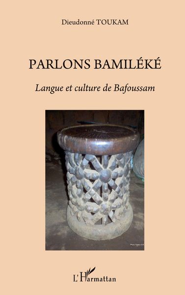 Produktbild: Parlons bamil&eacute;k&eacute;. Langue et culture de Bafoussam