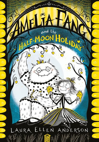Produktbild: Amelia Fang and the Half-Moon Holiday (The Amelia Fang Series)