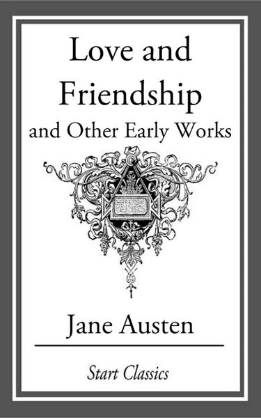 Produktbild: Love and Friendship, and Other Early Works
