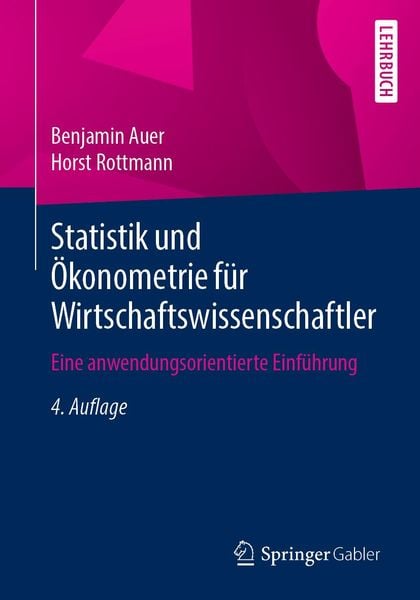 Produktbild: Statistik und &Ouml;konometrie f&uuml;r Wirtschaftswissenschaftler