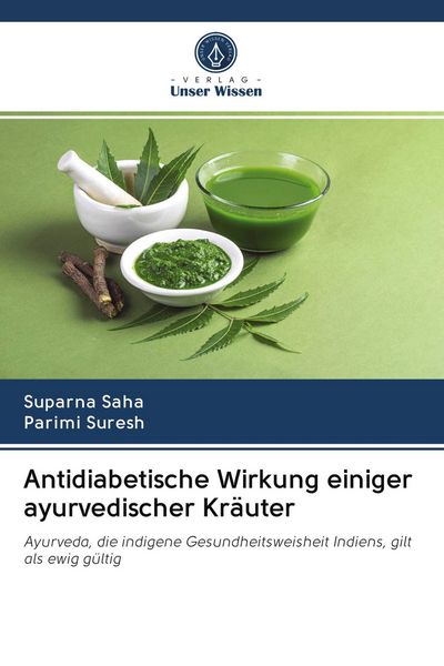 Produktbild: Antidiabetische Wirkung einiger ayurvedischer Kr&auml;uter