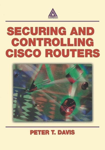 Produktbild: Securing and Controlling Cisco Routers