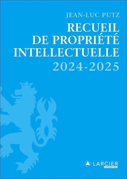 Produktbild: Recueil de Propriete Intellectuelle (Edition 2024/2025)