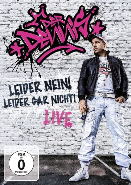 Produktbild: Der Dennis - Leider nein! Leider gar nicht! - Live