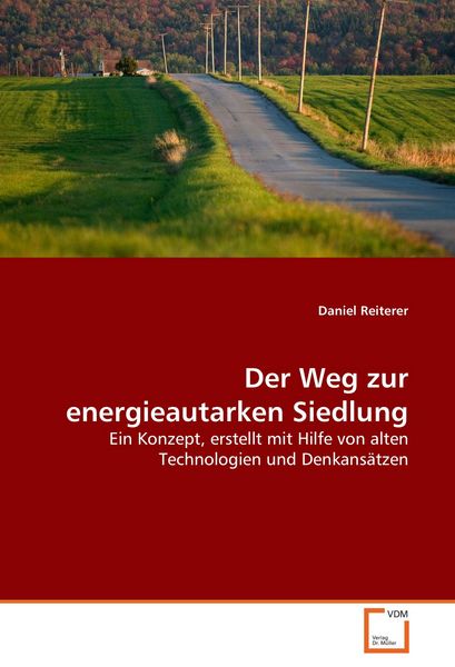 Produktbild: Der Weg zur energieautarken Siedlung
