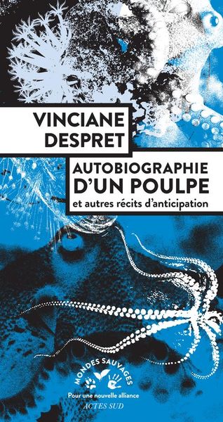 Produktbild: Autobiographie d'un poulpe et autres r&eacute;cits d'anticipation