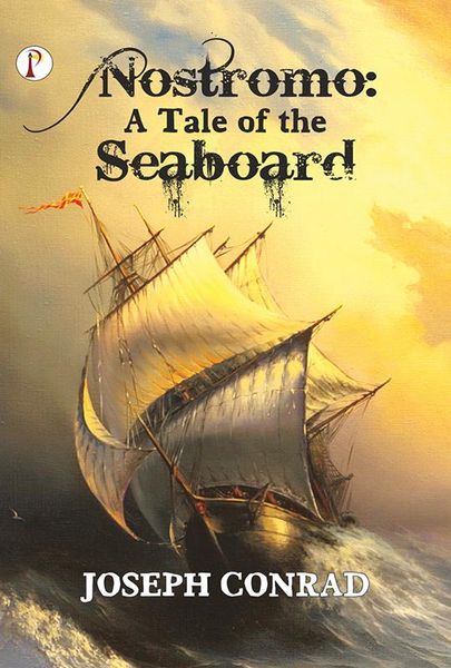 Produktbild: Nostromo: A Tale of the Seaboard