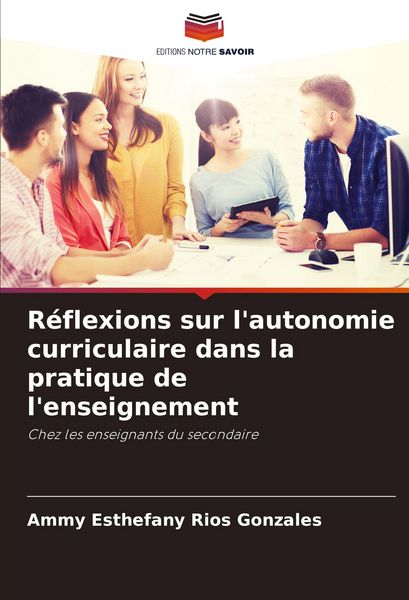 Produktbild: R&eacute;flexions sur l'autonomie curriculaire dans la pratique de l'enseignement