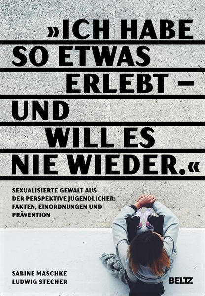 Produktbild: "Ich habe so etwas erlebt - und will es nie wieder"