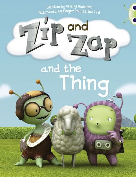 Produktbild: Bug Club Guided Fiction Year 1 Yellow A Zip and Zap and The Thing