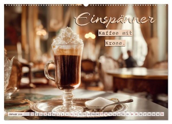 Produktbild: Kaffeemagie - Ein Jahr voller Genussmomente (hochwertiger Premium Wandkalender 2026 DIN A2 quer), Kunstdruck in Hochglanz