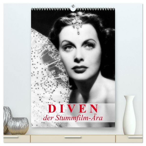 Produktbild: Diven der Stummfilm-&Auml;ra (hochwertiger Premium Wandkalender 2026 DIN A2 hoch), Kunstdruck in Hochglanz