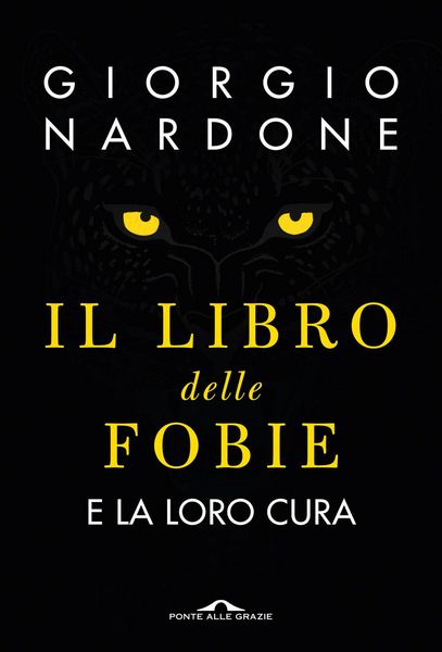 Produktbild: Il libro delle fobie. E la loro cura