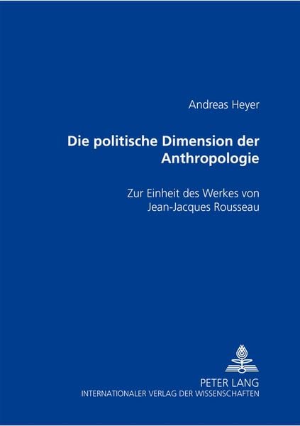 Produktbild: Die politische Dimension der Anthropologie