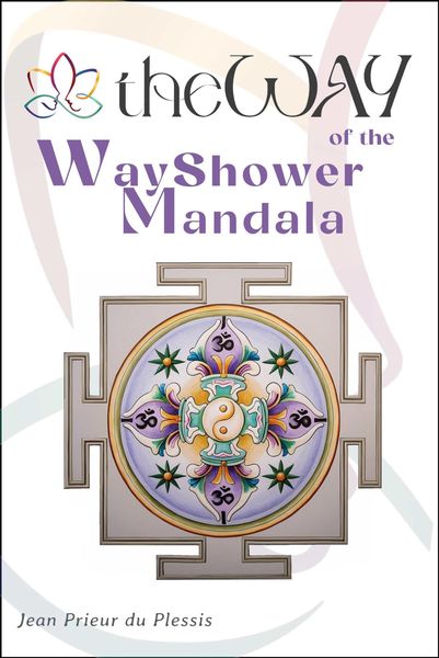 Produktbild: WayShower Mandala : Understanding Margadarzaka Mandala