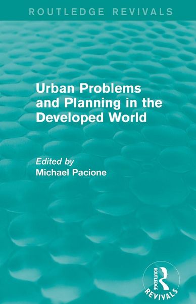 Produktbild: Urban Problems and Planning in the Developed World (Routledge Revivals)