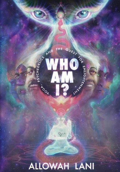 Produktbild: Who Am I?: Yoga, Psychedelics & The Quest for Enlightenment