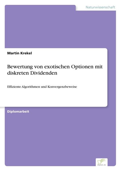 Produktbild: Bewertung von exotischen Optionen mit diskreten Dividenden