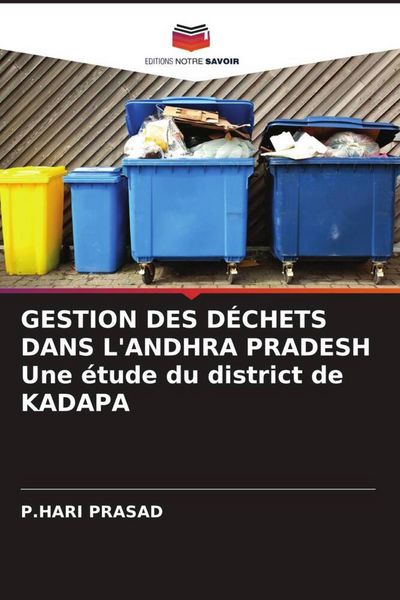 Produktbild: Gestion des D&eacute;chets Dans L'andhra Pradesh Une &Eacute;tude Du District De Kadapa