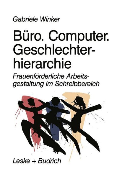 Produktbild: B&uuml;ro. Computer. Geschlechterhierarchie