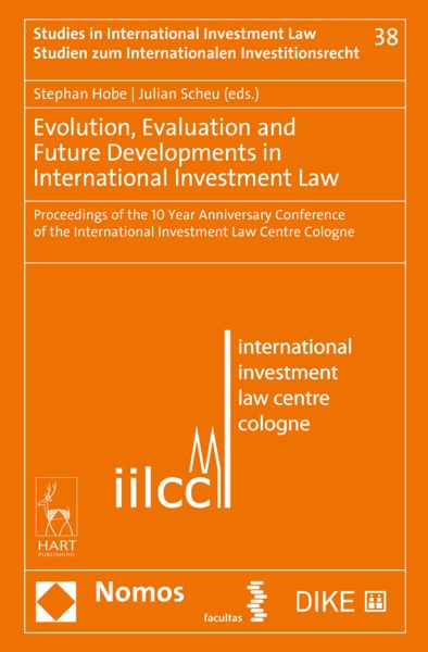 Produktbild: Evolution, Evaluation and Future Developments in International Investment Law