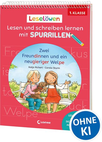 Produktbild: Lesel&ouml;wen - Lesen und schreiben lernen mit Spurrillen - Zwei Freundinnen und ein neugieriger Welpe