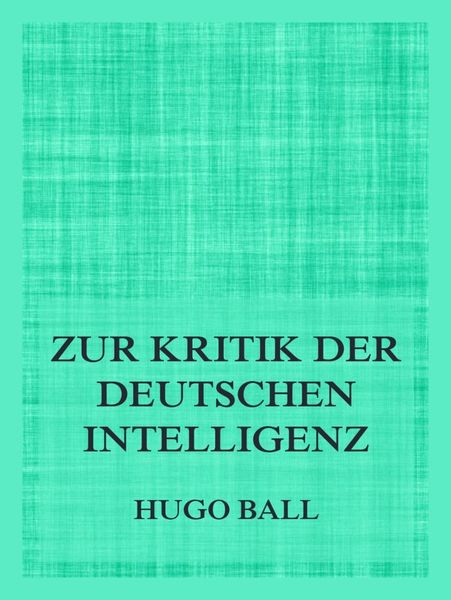 Produktbild: Zur Kritik der deutschen Intelligenz
