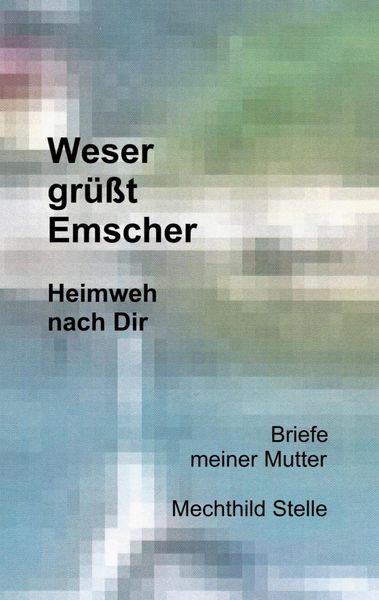 Produktbild: Weser gr&uuml;&szlig;t Emscher