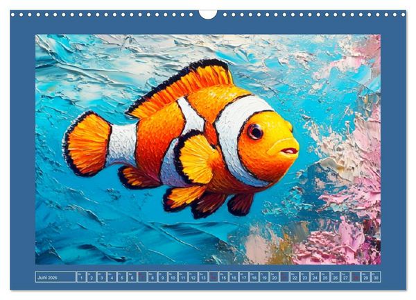 Produktbild: Bunte Fische im &Ouml;lgem&auml;lde-Stil. Zuhause in den Meerestiefen (Wandkalender 2026 DIN A3 quer), CALVENDO Monatskalender