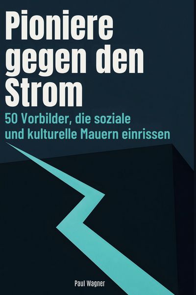 Produktbild: Pioniere gegen den Strom