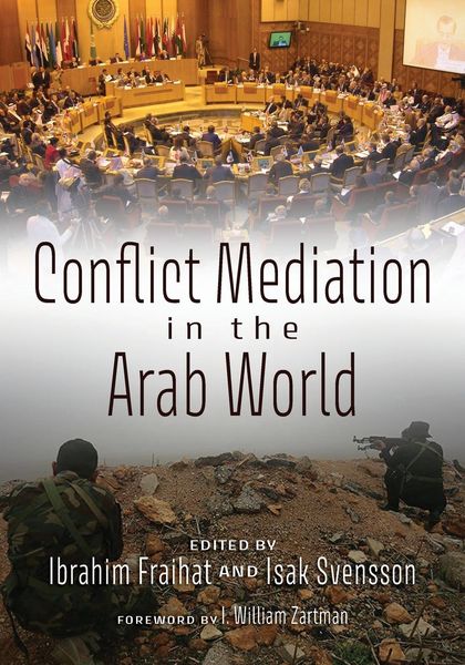 Produktbild: Fraihat, I: Conflict Mediation in the Arab World