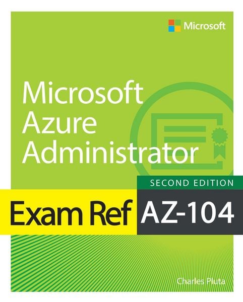 Produktbild: Exam Ref AZ-104 Microsoft Azure Administrator
