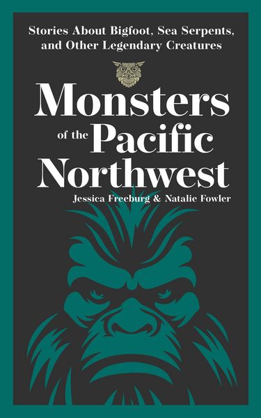 Produktbild: Monsters of the Pacific Northwest